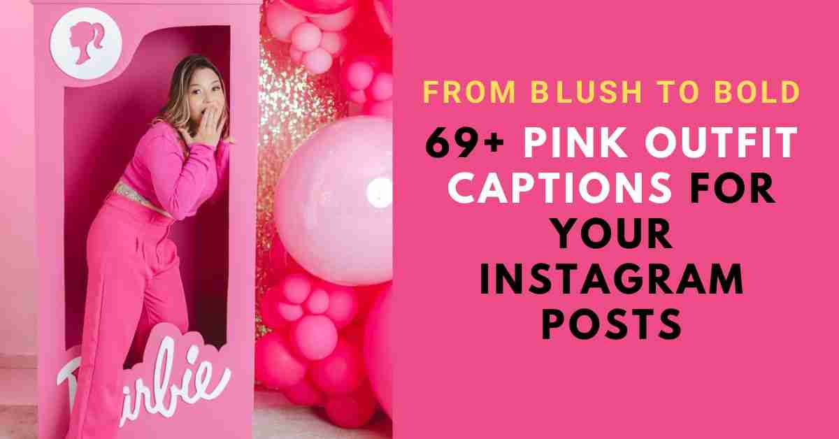 from-blush-to-bold-69-pink-outfit-captions-for-your-posts